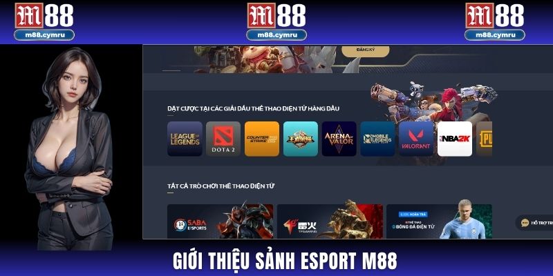 Giới thiệu sảnh Esport M88