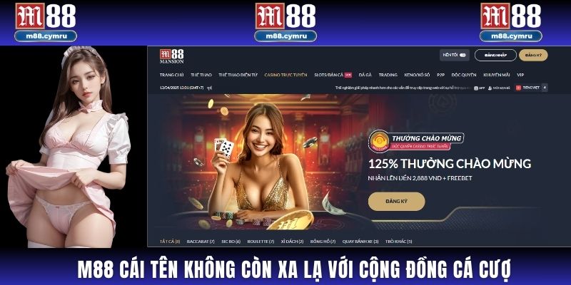 M88 – cái tên không còn xa lạ với cộng đồng cá cược